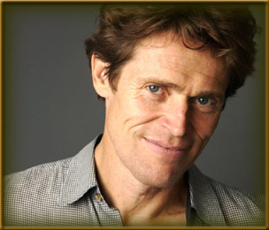 Willem Dafoe